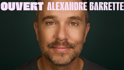 Alexandre Barrette - Ouvert